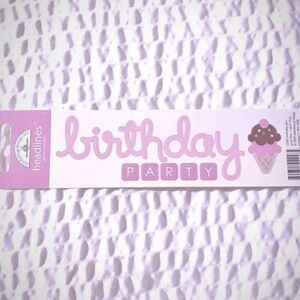 💞 New Birthday Party Scrapbook Stickers